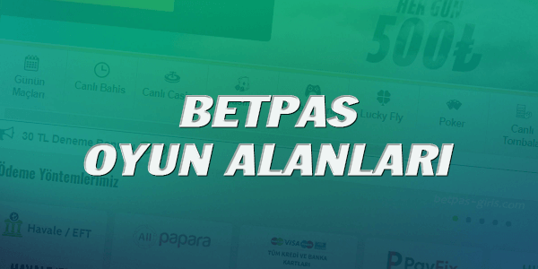 Betpas Oyun Alanları