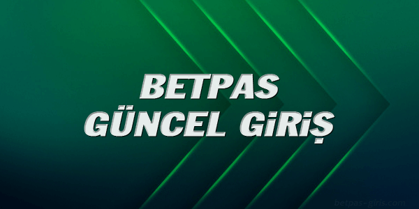 Betpas Güncel Giriş